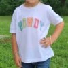Howdy Tee -Western Cowboy Equipment 20220608 140843