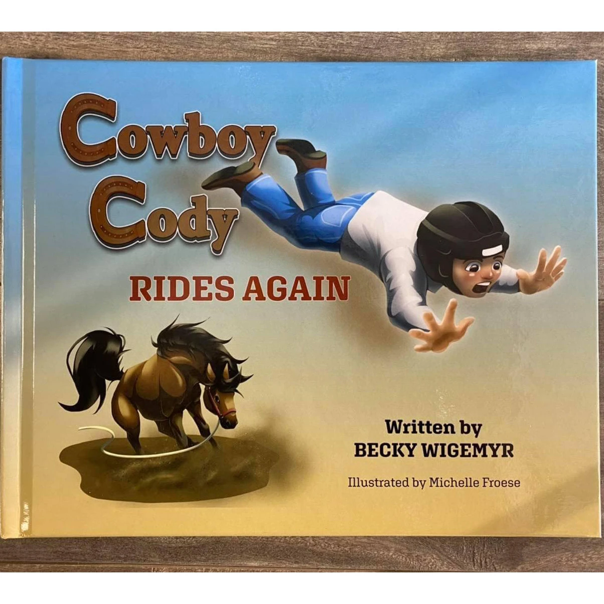 Cowboy Cody Rides Again Children's Book 3 Cowboy Cody Rides Again Children's Book